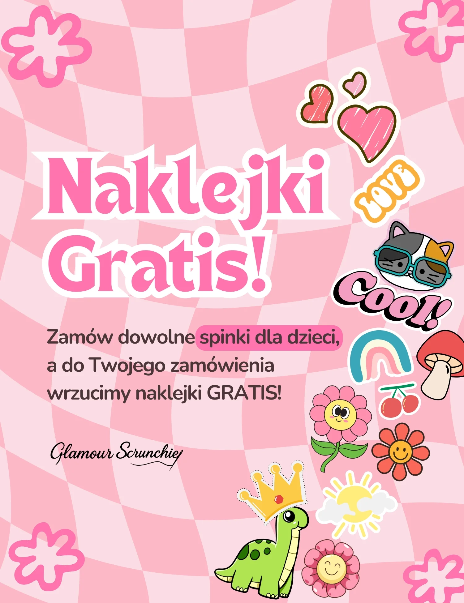 Zamów dowolne spinki dla dzieci a do Twojego zamówienia wrzucimy naklejki gratis!